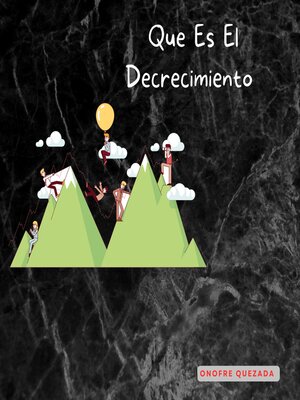 cover image of Que Es El Decrecimiento